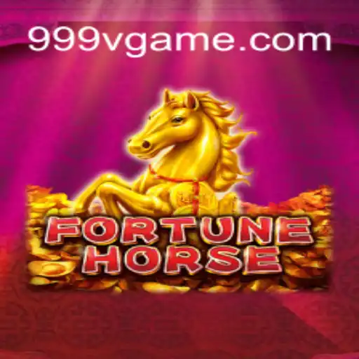 FortuneHorse: A Deep Dive into the Exciting World of 999V⭐️ ONLINE PLATAFORMA OFICIAL