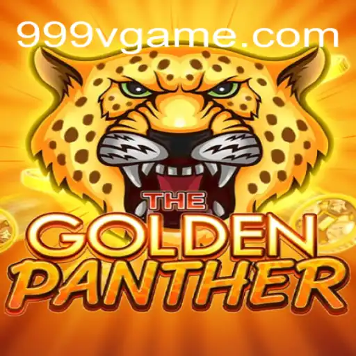 Explore GOLDENPANTHER: The Thrilling World of 999V⭐️ Online